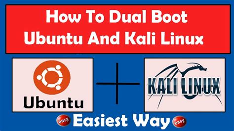 How To Dual Boot Ubuntu And Kali Linux Step By Step Explained YouTube