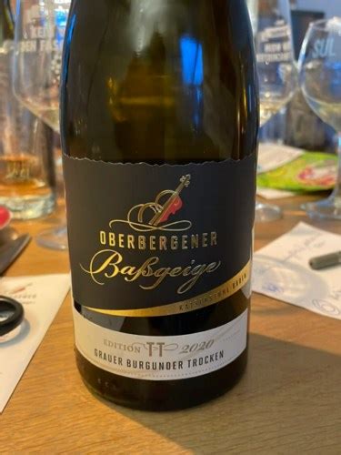 Oberbergener Bassgeige Edition TT Grauer Burgunder Trocken Vivino