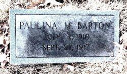 Paulina Mariah Barton 1910 1917 Mémorial Find a Grave