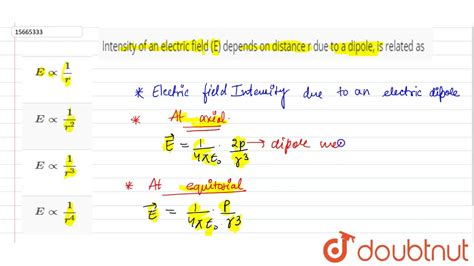 Intensity Of An Electric Field E Depends On Distance R Due To A