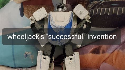 Wheeljack's "successful" invention - YouTube