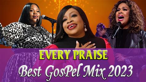 BEST GOSPEL MIX 2023 TOP GOSPEL SONGS 2023 CECE WINANS TASHA COBBS