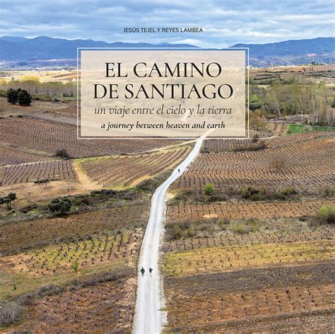 Presentación del libro El Camino de Santiago un viaje entre el cielo y