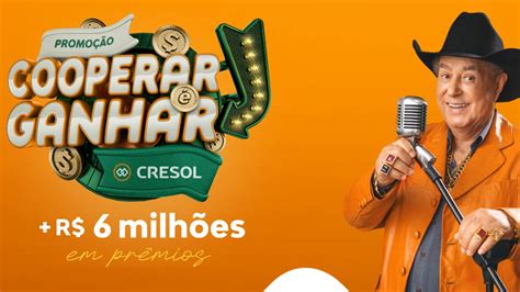 Promo O Cresol Cooperar Ganhar Sorteio De Milh O