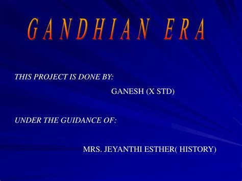 PPT - GANDHIAN ERA PowerPoint Presentation, free download - ID:1018552