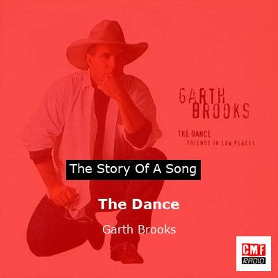 The story of a song: The Dance - Garth Brooks