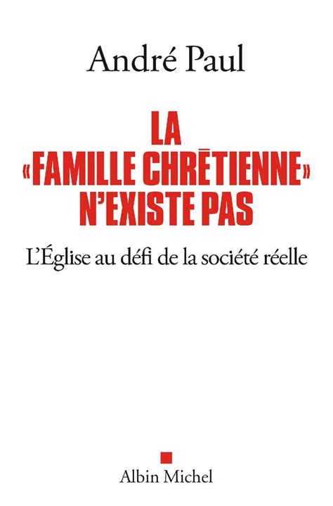 Calam O La Famille Chr Tienne Nexiste Pas Andre Paul