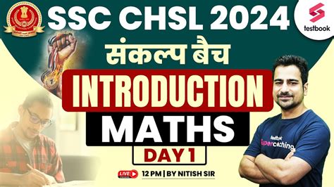 Maths For Ssc Chsl Ssc Chsl Maths Introduction And Strategy