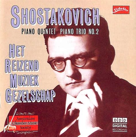 Shostakovich Piano Quintet Piano Trio No Het Reizend