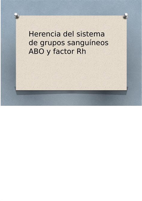 Pdf Herencia Del Sistema De Grupos Sangu Neos Abo Y Factor Rh