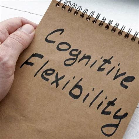 What Is Cognitive Flexibility And Why Does It Matter