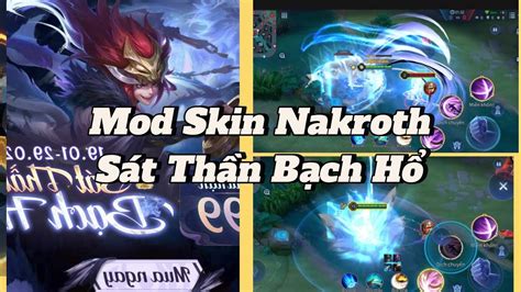 Mod Skin Nakroth Sát Thần Bạch Hổ S2 2024 YouTube