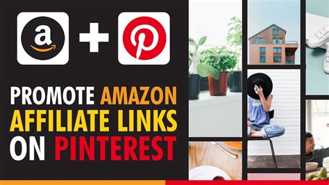 How To Promote Amazon Affiliate Links On Pinterest Tutorial For