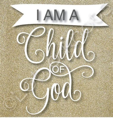 I Am A Child Of God Cute Bodysuit Or T Shirt Design Svg