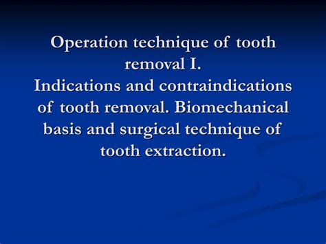 Pdf Operation Technique Of Tooth Removal I Indications And Dokumen