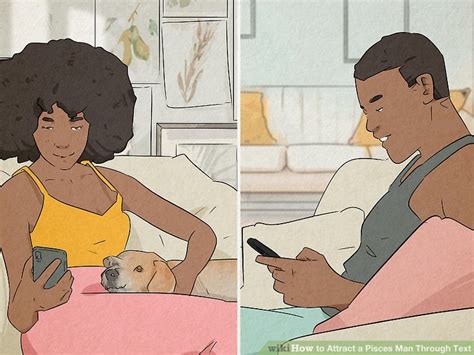 Ways To Attract A Pisces Man Through Text Wikihow