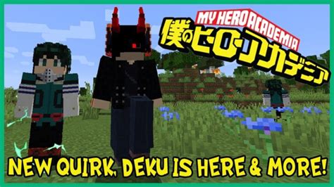 NEW QUIRK, DEKU IS HERE & MORE! Minecraft My Hero Academia Mod Review (MHA Mod v1.0.6 ...