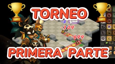 PVP TORNEO PRIMERA PARTE TYMA DE INTE LVL 154 SACRO ZOBAL DOFUS