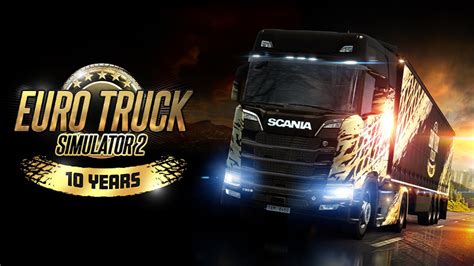 Euro Truck Simulator Euro Truck Simulator S Th Anniversary