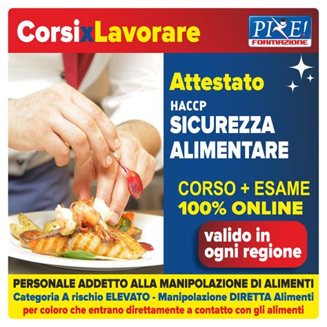 CORSO HACCP Sicurezza Alimentare CAT A Rischio Alto Corsi Per