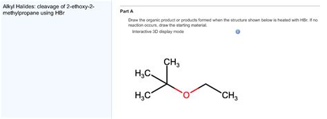 Solved Alkyl Halides Cleavage Of 2 Ethoxy 2 Methylpropane Chegg