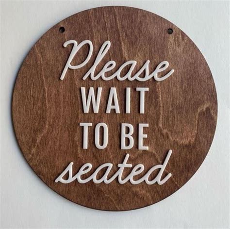 Please Wait To Be Seated Seat Yourself Cafe Business Sign Etsy