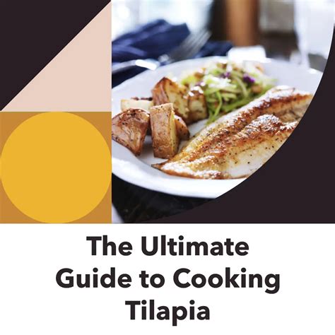 Cooking Tilapia The Ultimate Guide Tilapia Pro