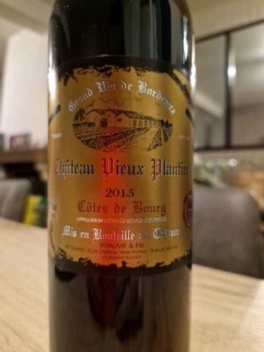 2015 Château Vieux Plantier Côtes de Bourg Vivino US