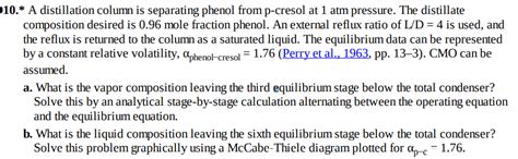 Solved A Distillation Column Is Separating Phenol From Chegg