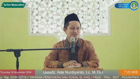 Kajian Online YPS EL HAQ Ta Lim Muta Alim 17 Ustadz Ade