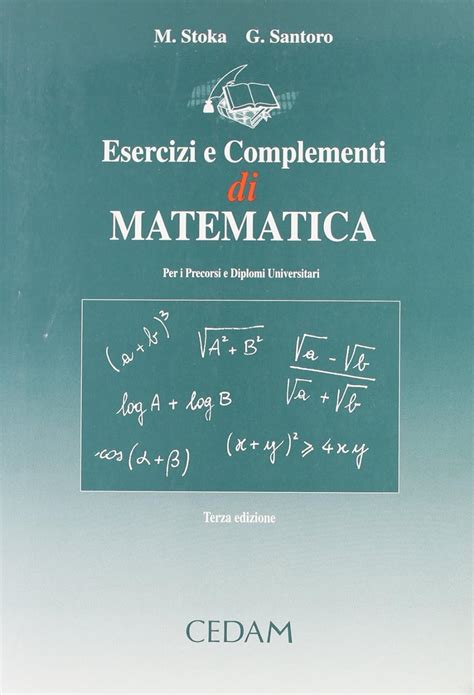 Amazon It Esercizi E Complementi Di Matematica Per I Percorsi