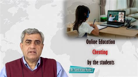 How To Avoid Cheating In Online Education Dr Irfan Hyder Youtube