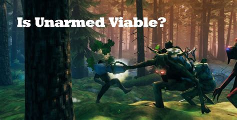 Is Unarmed Viable in Valheim? — Set Ready Game