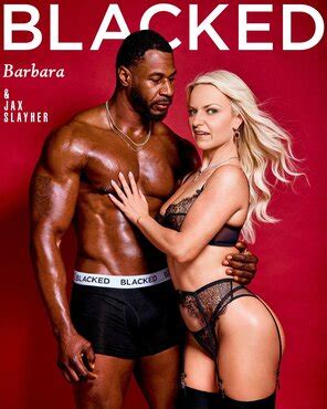 Barbara BLACKED By JAX 01 01 Porn Pic