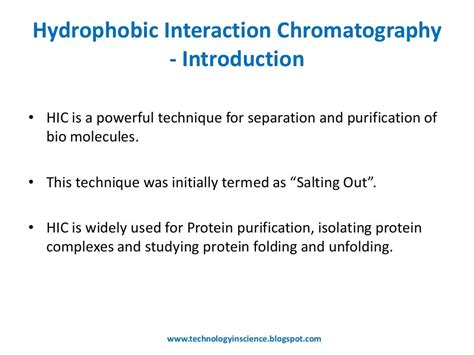 Hydrophobic interaction chromatography [HIC] Theory and Principle