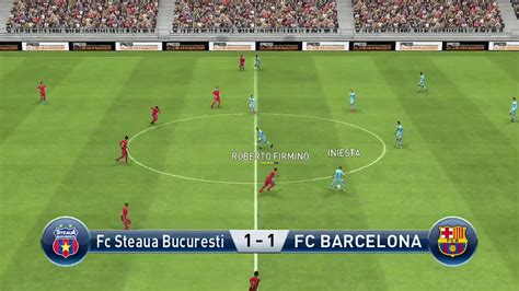 Fcsb Steaua Bucuresti Vs Fc Barcelona Pes Android Youtube