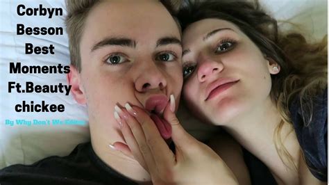 Corbyn Besson Best Moments Ft Beautychickee Youtube