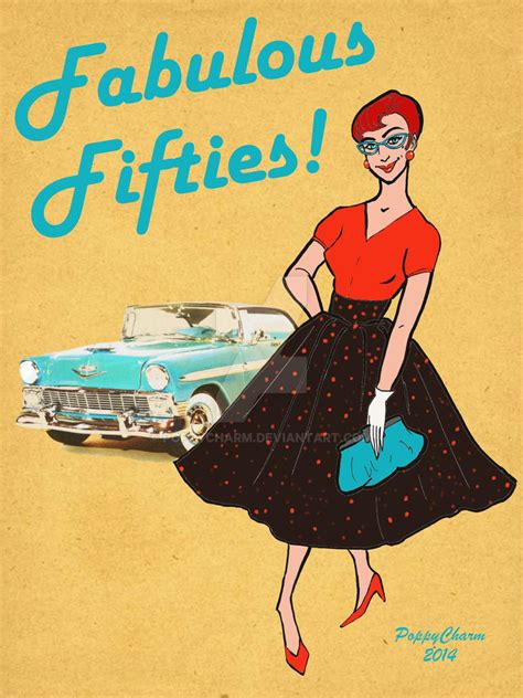 Fabulous Fifties! by PoppyCharm on DeviantArt