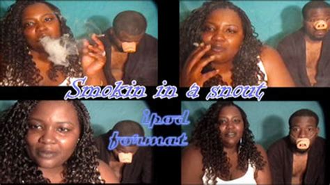 Smoking In A Snout IPOD FORMAT MeltzNyoMouf The BBW MILF Clips Sale