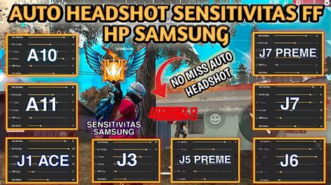 Update Sensitivitas Ff Hp Samsung A A J Ace J J Preme J J