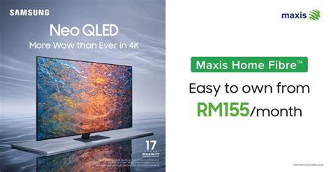 Easy To Own The New Samsung Neo Qled K From Rm A Month With Maxis