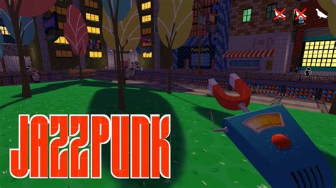 Jazzpunk Deutsch Angezockt Abgedrehte Videospielewelt YouTube