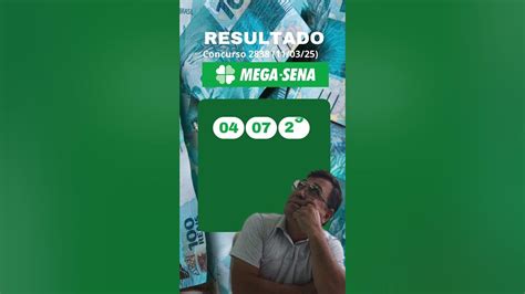 Resultado Da Mega 2838 - Resultado da Mega-Sena/Concurso 2838 (11/03/25) - YouTube
