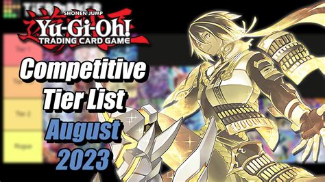 Competitive Yu Gi Oh Tier List For August Post Duelist Nexus