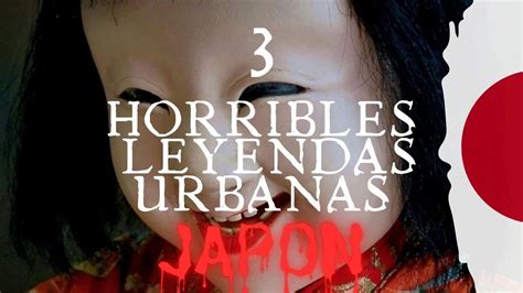 3 LEYENDAS URBANAS DE JAPÓN YouTube