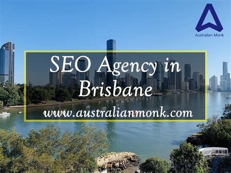 Seo Company In Brisbane Queensland Australian Monk