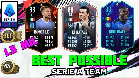 Fifa Best Possible Serie A Team Overpowered Serie A Squad Builder