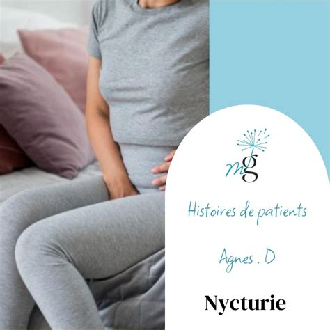 Nycturie Histoires de patients Méthode GUILLARME