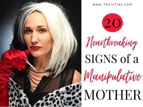 20 Heartbreaking Signs Of A Manipulative Mother Toxic Ties