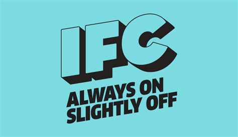 IFC – Always On Slightly Off